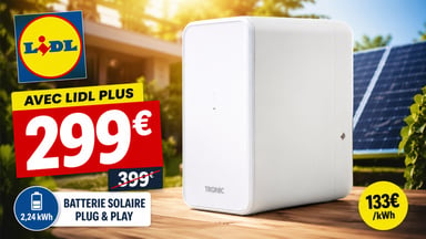 Batterie solaire Tronic Lidl 2,24 kWh avec écran LED et connecteurs MC4, prix 299 euros