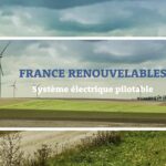 « Système électrique pilotable » : polémique autour du slogan de la nouvelle association France Renouvelables